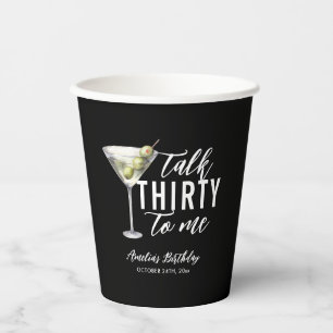 Vasos De Papel Hablar Treinta Para Mí Dirty Martini 30 cumpleaños