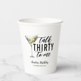 Vasos De Papel Hablar Treinta Para Mí Dirty Martini 30 cumpleaños