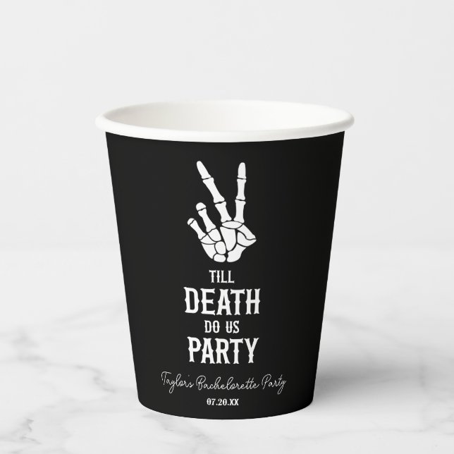 Vasos De Papel Hasta La Muerte, Fiesta Skeleton Bachelorette (Anverso)