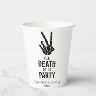 Vasos De Papel Hasta La Muerte, Fiesta Skeleton Bachelorette