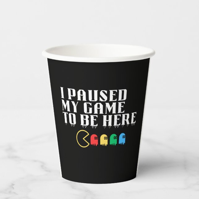 Vasos De Papel He parado mi juego para estar aquí (Anverso)