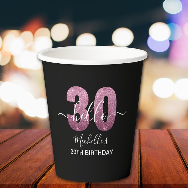Vasos De Papel Hello 30! Modern 30th birthday Pink glitter (Subido por el creador)