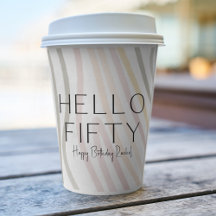 Hola Cincuenta Simple 50th Birthday Paper Cup