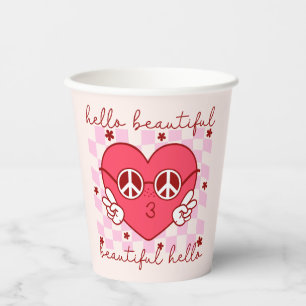 Vasos De Papel Hola Hermoso   Típico y sentido del corazón