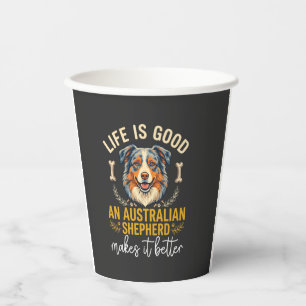 Vasos De Papel Hueso de perro pastor australiano Life Is Good