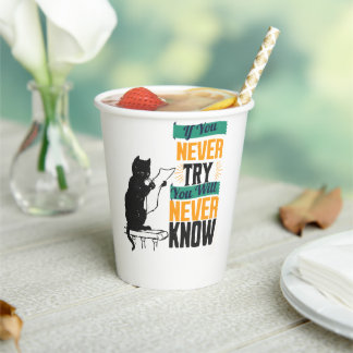 Vasos De Papel if you never try you would never now