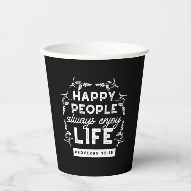 Vasos De Papel Inspirational Christian Quote from Proverbs 15:15 (Anverso)