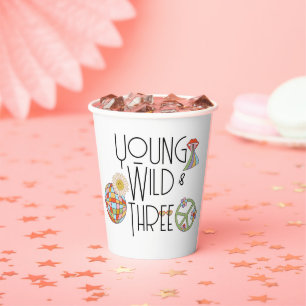 Vasos De Papel Joven, salvaje y tres   Taza de cumpleaños infanti