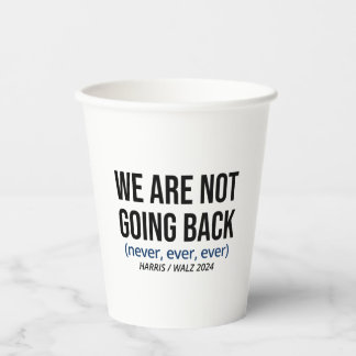 Vasos De Papel Kamala Harris No Regresaremos, Vota Harris