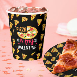 Vasos De Papel La pizza es mi Fiesta gracioso de San Valentín