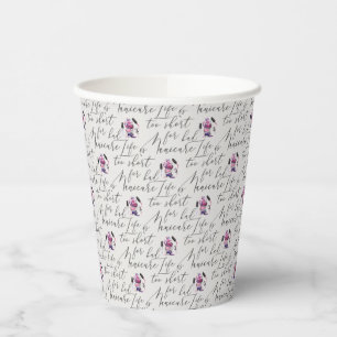 Vasos De Papel La Vida Es Demasiado Corta Para Un Mal Patrón De