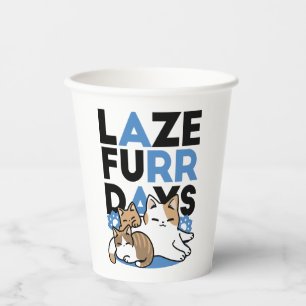Vasos De Papel Laze Furr Days - Diseño de gatos perezosos
