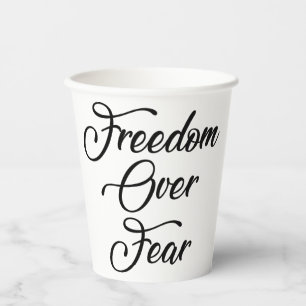 Vasos De Papel Libertad por miedo
