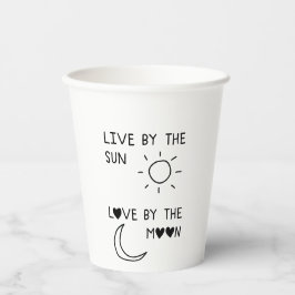 Vasos De Papel Live by the sun Love by the moon