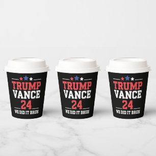 Vasos De Papel Lo Hicimos Hermano Ganamos Trump Vance 47