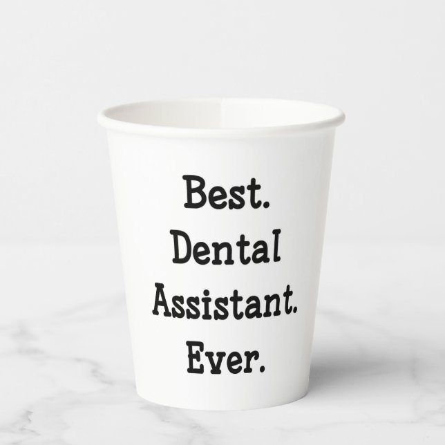 Vasos De Papel Lo mejor. Auxiliar dental. Nunca. (Izquierda)