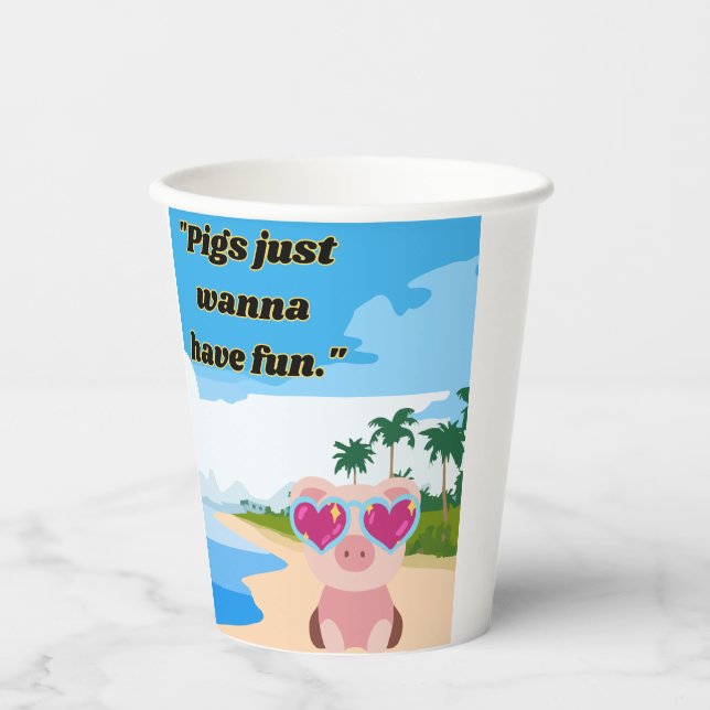 Vasos De Papel los cerdos quieren divertirse (Anverso)