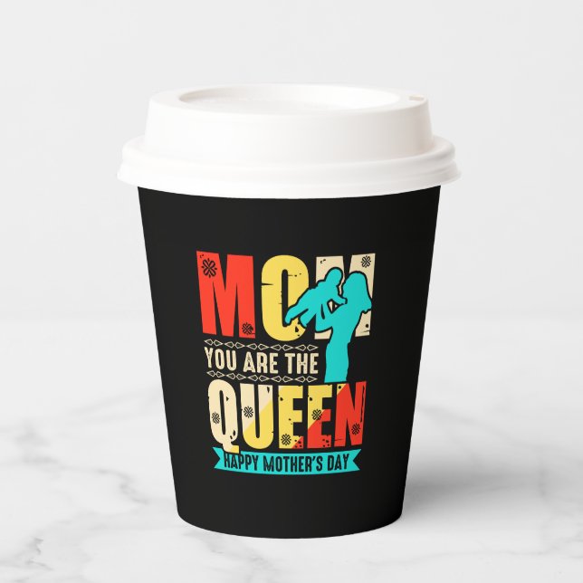 Vasos De Papel Mamá Tú Eres La Reina (Anverso)