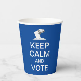 Vasos De Papel Mantener la calma y votar 2026