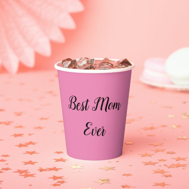 Vasos De Papel Mejor mamá que nunca texto rosa (in situ)