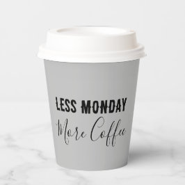 Vasos De Papel Menos lunes, más café