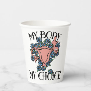 Vasos De Papel Mi cuerpo Mi elección Feminista Pro-elección