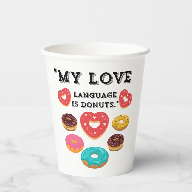 VASOS DE PAPEL MI LENGUAJE DE AMOR ES DONUTS (Anverso)