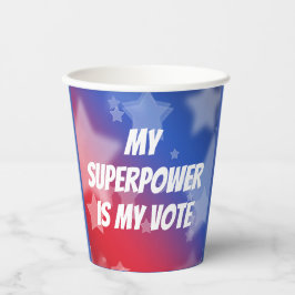 Vasos De Papel Mi superpoder es mi voto