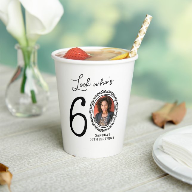 Vasos De Papel ¡Mira quién tiene 60 años! Foto 60 cumpleaños (in situ)