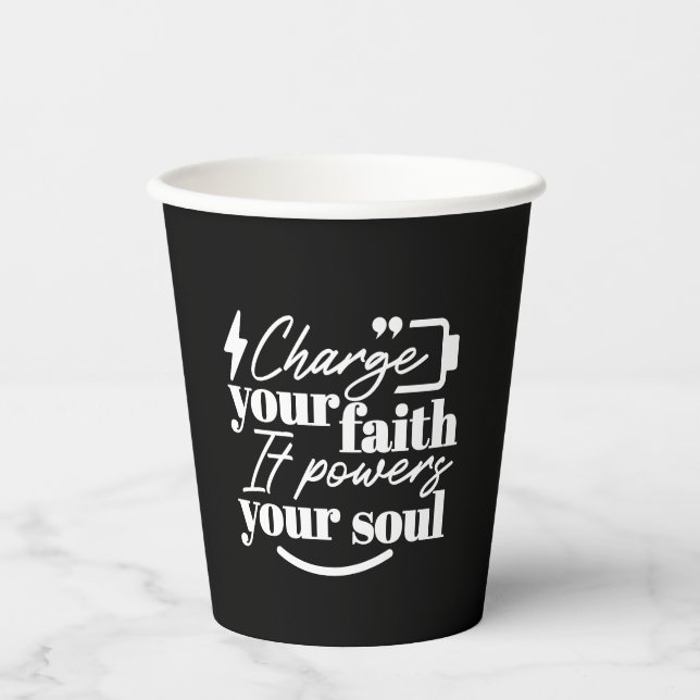 Vasos De Papel Motivational Christian Quote – Charge Your Faith (Anverso)