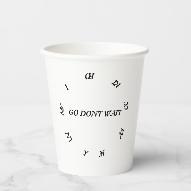 VASOS DE PAPEL NO ESPERAR, HACER CUALQUIER ACCIÓN (Anverso)