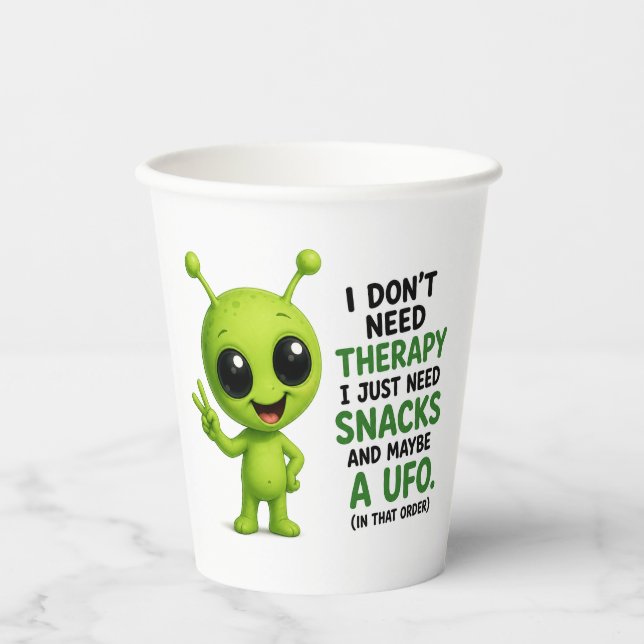 Vasos De Papel No Necesito Terapia Necesito Snacks Diseño Alien (Anverso)