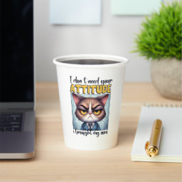 Vasos De Papel ¡No necesito tu actitud. ¡Traje la mía!