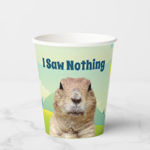 Vasos De Papel No vi nada en el Día de la Marmota