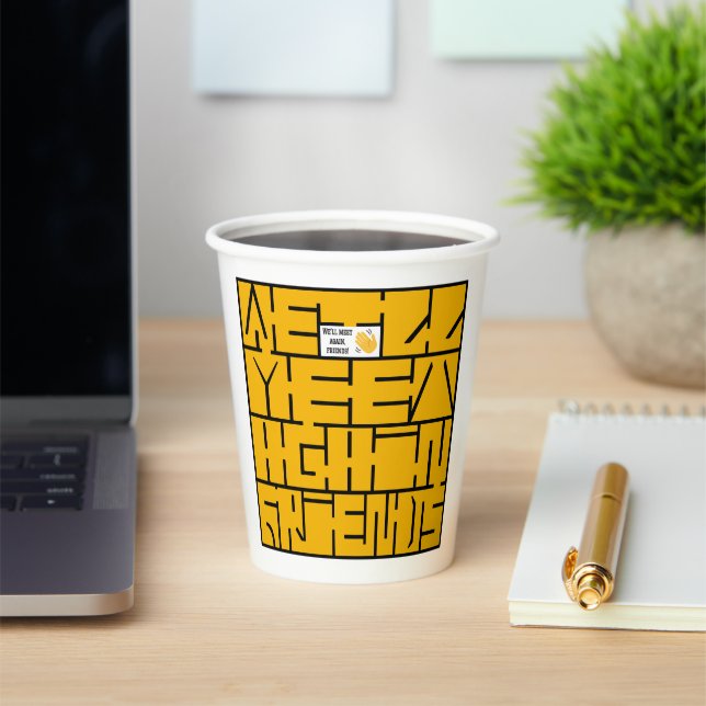 Vasos De Papel Nos volveremos a reunir, amigos (in situ)