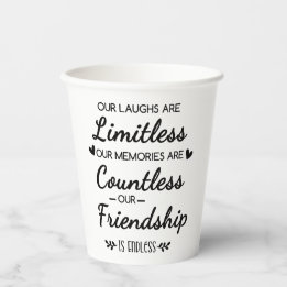 Vasos De Papel Nuestra risa es ilimitada Cita de amistad