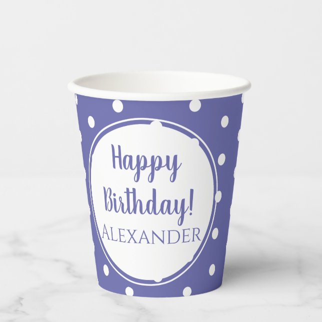 Vasos De Papel Periwinkle Modern Polka Dots Name Happy Birthday (Anverso)