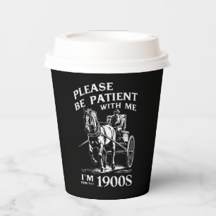 Vasos De Papel Por favor sea paciente conmigo soy de 1900s Vintag
