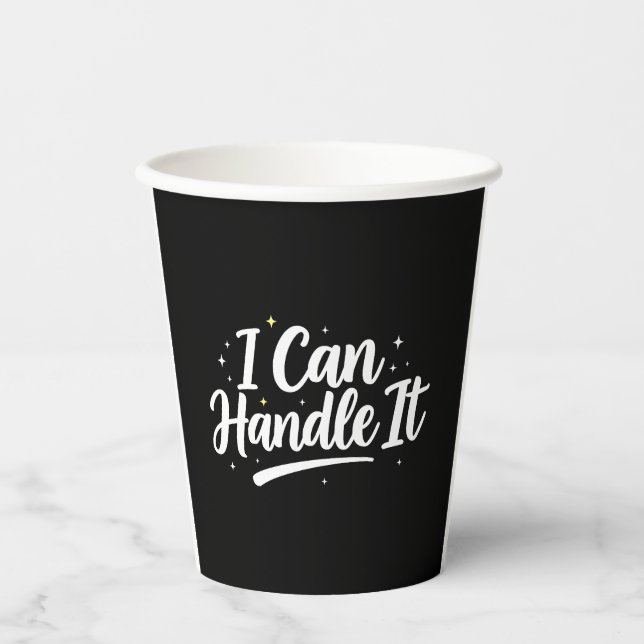 Vasos De Papel Puedo Manejarlo" Tazas de Papel de 8oz (Anverso)