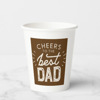 Vasos De Papel Saludos al mejor papá - Viejo Día del Padre