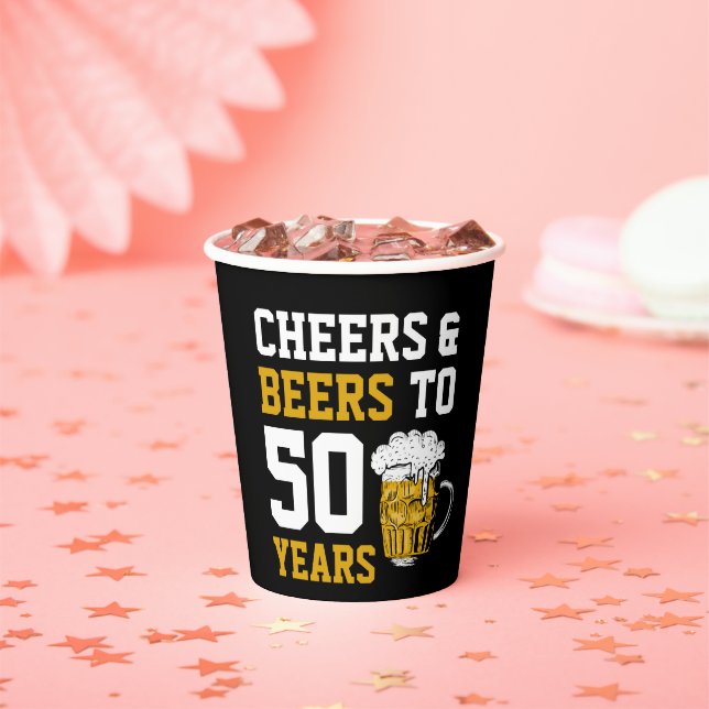 Vasos De Papel Saludos y cervezas a 50 años 50 cumpleaños (in situ)