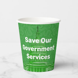 Vasos De Papel Salvemos Nuestros Servicios Gubernamentales