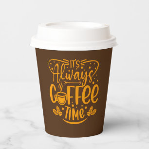 Vasos De Papel Siempre es hora de café Citas de Guay