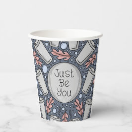 Vasos De Papel Simplemente sé tú - ilustración a mano alzada