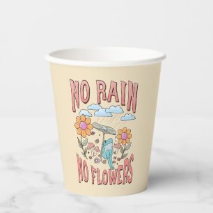 Vasos De Papel "Sin lluvia, sin flores"   Floral inspiradora