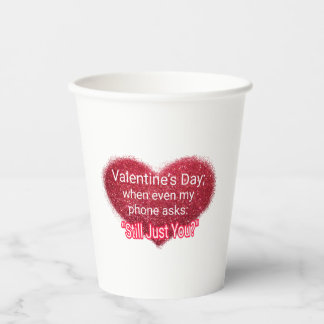 Vasos De Papel Singles valentine's day sarcastic text on heart