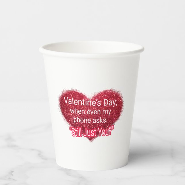 Vasos De Papel Singles valentine's day sarcastic text on heart (Anverso)