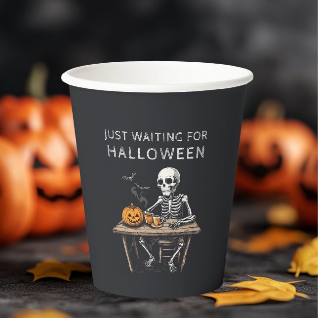 Vasos De Papel "Solo espero Halloween | Funny Skeleton (Subido por el creador)