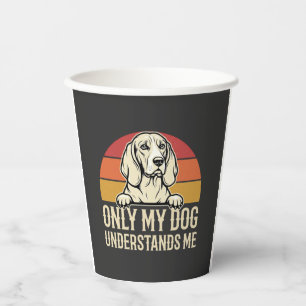 Vasos De Papel Solo mi perro me entiende vintage perro