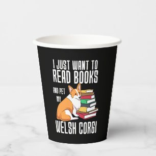 Vasos De Papel Solo Quiero Leer Libros Y Mascota Mi Corgi Galés